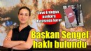 Selçuk'ta 'Love Erdoğan' pankartı kararı... Başkan Sengel haklı bulundu!