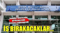 Sendika ile uzlaşma sağlanamadı... Büyükşehir'de işçiler yarın iş bırakacak!