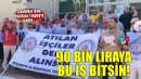 Sendikadan Tugay’a sokakta çağrı… 90 bin liraya bu iş bitsin