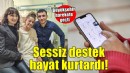 Sessiz destek hayat kurtardı