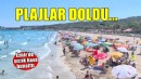 Sıcak hava bunalttı, plajlar doldu