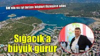 Sığacık BM’nin en iyi turizm köyleri listesine aday