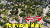 Şirinyer Parkı'nda büyük dönüşüm tamamlandı