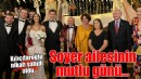 Soyer ailesinin mutlu günü...