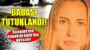 Sümeyra'nın ölümüyle ilgili flaş gelişme!