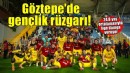 Süper Lig'in en genci Göztepe