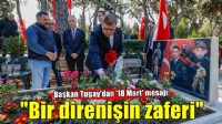 Tarihe sığmayan bir direnişin zaferi