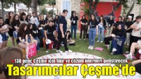 Tasarımcılar Çeşme’de ikinci kez gençlerle buluştu