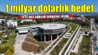 Teknopark İzmir, 2028 yılında 1 milyar dolarlık yüksek teknoloji ihracatı hedefliyor