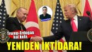 Trump ve Erdoğan kol kola yeniden iktidara!