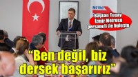 Tugay: Ben değil biz dediğimiz zaman başarırız