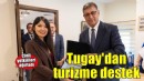 Tugay: Her türlü turizm girişimini destekliyorum