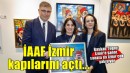 Tugay: Sanatçıların buluşma noktalarından biri İzmir olacak