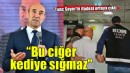 Tunç Soyer'in ifadesi ortaya çıktı... ''Bu ciğer kediye sığmaz''