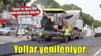 Turistik yollar baştan sona yenileniyor