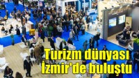 Turizm dünyası İzmir’de bir araya geldi