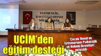 UCİM'den ilk eğitim belediye emekçilerine