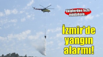 Urla Balıklıova’da orman yangını alarmı