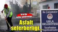 Urla'da asfalt seferberliği...