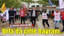 Urla'da işçiye çifte bayram...