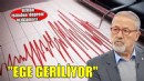 Uzman isimden 'deprem' uyarısı: 'Ege geriliyor!'