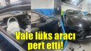 Vale, müşterinin 7 milyon liralık otomobiliyle kaza yaptı