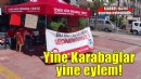 Yine Karabağlar yine eylem!